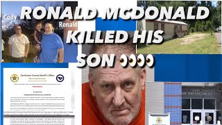 MAN 61 RONALD MCDONALD SHOT & KILLED SON ARRESTED MONTHS LATER IN SOUTH CAROLINA