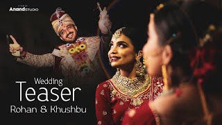 Rohan & Khushbu |  Wedding Teaser | 2021 | Anandstudio | Ratlam