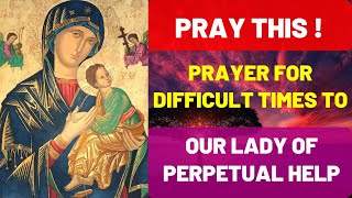 Our Morning Offering || Prayer to our Mother of Perpetual Succour, When In Need || Very Powerful