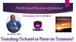 International Sunday School Lesson - January 21, 2024 - Faith and Encouragement