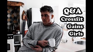 Q&A: Crossfit, Girls & Gains