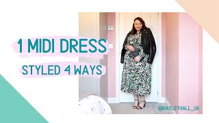 1 Floral Midi Dress, Styled 4 Ways | 30 Plus Fashion, Lifestyle & Beauty