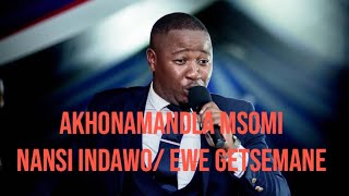 The Porch|| Akhonamandla Msomi || Itende Chorus | Nansi indawo ~ Ewe Getsemane