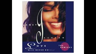 Janet Jackson - Love Will Never Do Without You