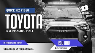 Toyota Landcruiser 2020 tyre pressure light reset