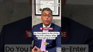 Do You Need to Re-Enter the H1B Lottery After Changing to H4? US/NY Immigration Lawyer Explains