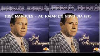 José Marques - Ao Raiar Do Novo Dia