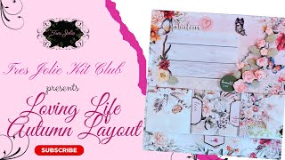 Loving Life Autumn Layout