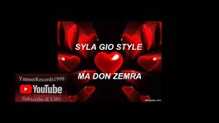 SYLA GIO STYLE - [Cover ma don zemra]