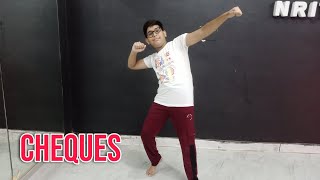 Cheques - Shubh | Dance Cover | Sadiq Akhtar Choreography| Boys Dance Cover