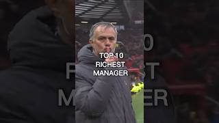 ✨Top 10 Richest🤑 Football Managers🌍 #2023 #manager #manchestercity #ytshorts #shorts #liverpool