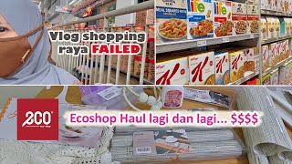 ECOSHOP HAUL • Shopping raya 2021 classic dan simple asal letopp💥