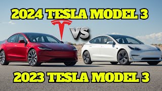 2024 Tesla Model 3 Highland vs 2023 Tesla Model 3