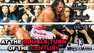 Stone Cold Steve Austin vs Bret Hart WWE Wrestlemania 13 1997 / Under Analysis Ch.9