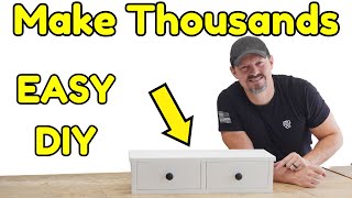 Easy Woodworking Project capable of generating $$ THOUSANDS $$