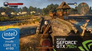 The Witcher 3 - STRIX GTX 750 ti - i3 4150 - 8GB - 900p - fps test