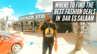 Dar es salaam |  Where To Find The Best Fashion Deals | Kinondoni Neighborhood