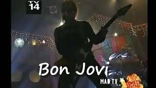 Bon Jovi - Bounce  12-21-02 Mad TV