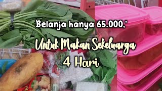 BELANJA MINGGUAN || Stok 4 hari hanya Rp65000 untuk satu keluarga