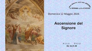 12 maggio - Ascensione del Signore