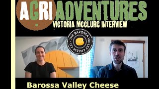 Victoria McClurg Interview - Barossa Valley Cheese