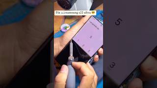 Galaxy s22 ultra lcd fixing 🪛🛠️ | mr error | #shorts