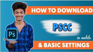 HOW TO DOWNLOAD PSCC 2019 IN MOBILE | DOWNLOAD PSCC IN ONE CLICK || AND BASIC SETTINGS OF PSCC