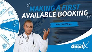 GoodX Web Tutorial - Making a First Available Booking