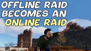 I GOT RAIDED WHILE OFFLINE AND WON THE RAID IN RUST!