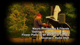 Mauro ffortissimo & Friends - 'Sailing to Byzantium & More'