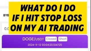 What should I do If I hit STOP LOSS on My AI Trading