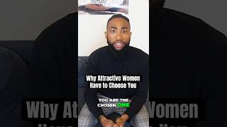 Why Attractive Women Have to Choose You | #chosenones #prettygirls #thirdeye #shortsviral #shorts