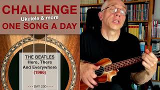 The Beatles • Here, There And Everywhere (Ukulele-Cover) – #200