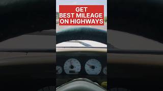 How to increase car mileage | highway tips