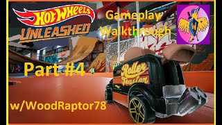 Hot Wheels Unleashed - Part 4 w/WoodRaptor78 (Gameplay Walkthrough)