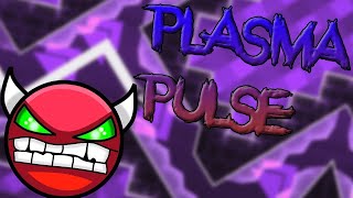 Самое неудачное прохождение  PLASMA PULSE (INSANE DEMON) BY GIRON Geometry Dash!!!