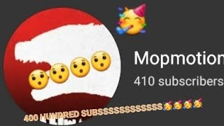 400 SUBS THANKYOU SO MUCH🥳🥳🥳🥳🥳