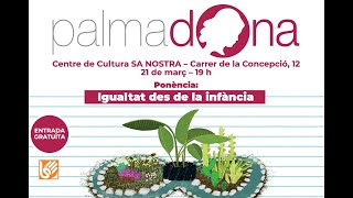 IME PALMA. Ponencia IGUALDAD DESDE LA INFANCIA, PATIOS VIVOS, PATIOS COEDUCATIVOS (completo).