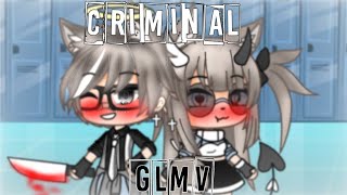 Criminal✔ || GLMV || Sub español