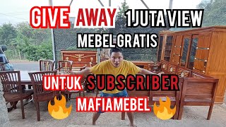 give away mebel gratis 1rumah penuh untuk subscribe mafiamebel#jualmebel