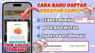 cara daftar capcut creator cepet lolos | Cara jadi kreator capcut terbaru 2023