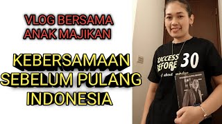 VLOG TKW TAIWAN !! KEBERSAMAAN DENGAN ANAK MAJIKAN SEBELUM PULANG INDONESIA (Part 4)