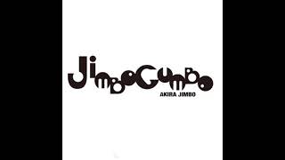 Akira Jimbo ‎- Jimbo Gumbo (2010) - "Jimbo Gumbo"