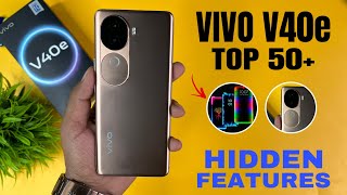 Vivo V40e 5G Top 50++ Hidden Features | Vivo V40e Tips & Tricks | Vivo V40e 5G