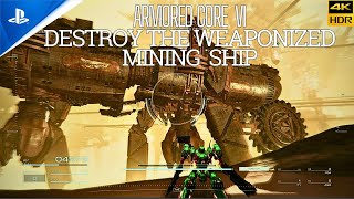 Aromred Core VI : Destroying the Weaponized Mining Ship