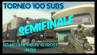 TORNEO - SEMIFINALE (Frost MaXx Vs ComitialNevada9)