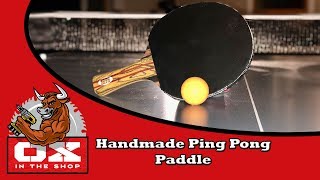 How to make a Ping Pong Paddle