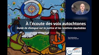 Une introduction au guide de dialogue "À l'écoute des voix autochtones"