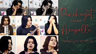 Panchayat (Theme Instrumental ) || Acapella || Tamalika Musica