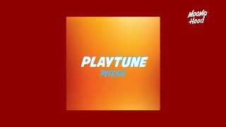 Macka Diamond & #Ritesh - PLAYTUNE [REMIX 2019]